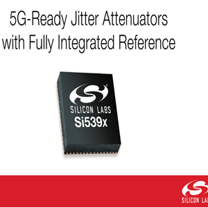 실리콘랩스, 레퍼런스 통합형 5G-레디 지터 감쇠기 출시